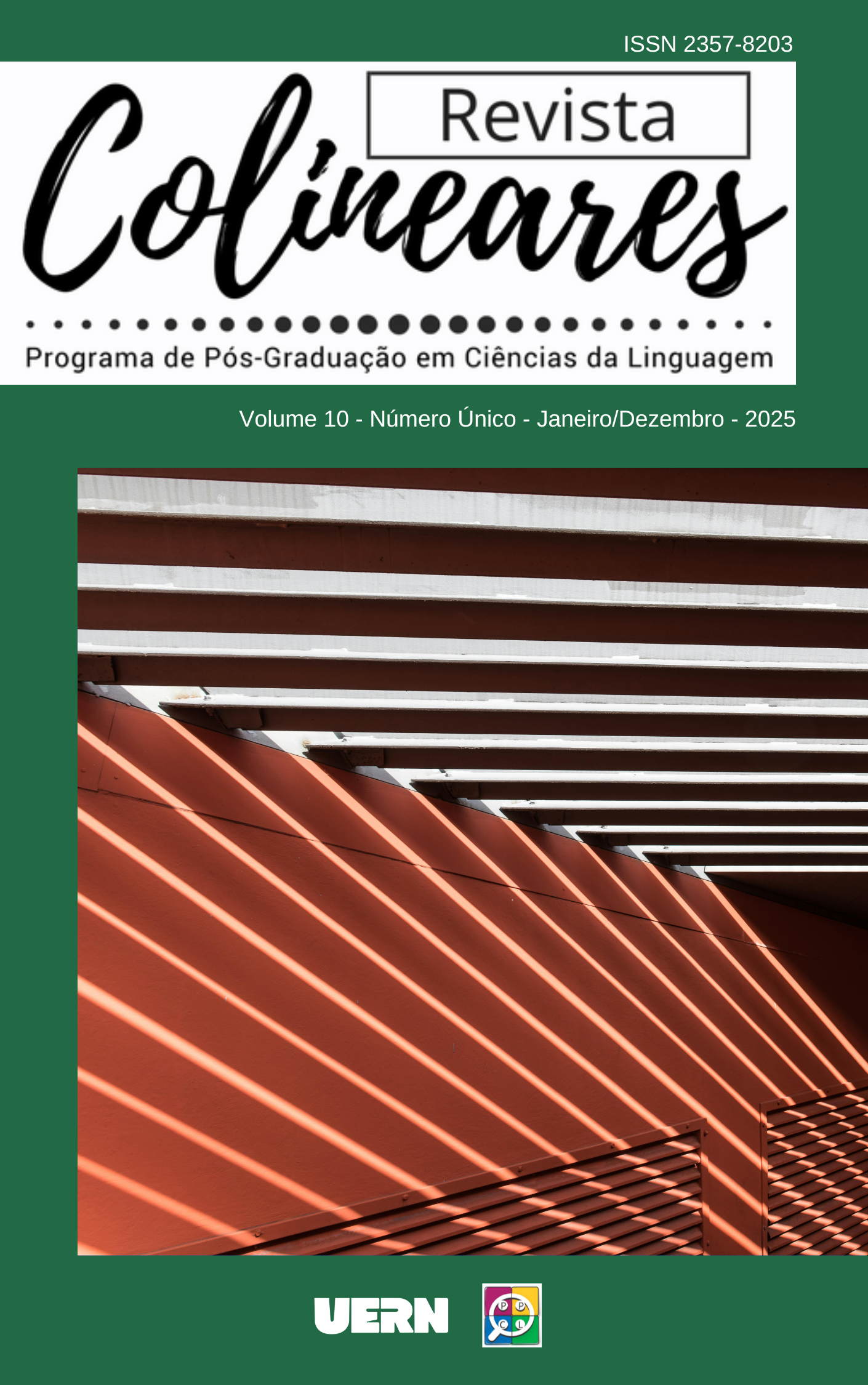					Visualizar v. 10 n. Único (2025): Revista Colineares: Fluxo contínuo
				
